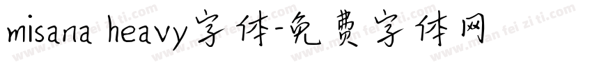 misana heavy字体字体转换